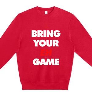 Hockey - Canada bring your EH Game Premium Crewneck Sweatshirt