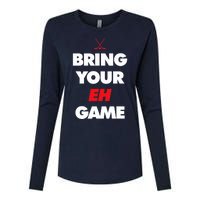 Hockey - Canada bring your EH Game Womens Cotton Relaxed Long Sleeve T-Shirt