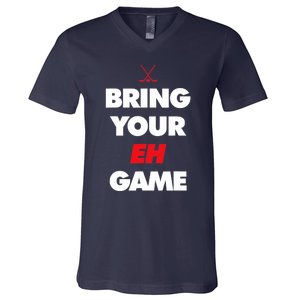 Hockey - Canada bring your EH Game V-Neck T-Shirt