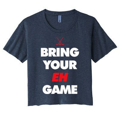 Hockey - Canada bring your EH Game Women's Crop Top Tee