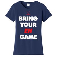 Hockey - Canada bring your EH Game Women's T-Shirt