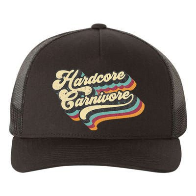 Hardcore Carnivore BBQ Meat Eating Lover 70s Retro Text Yupoong Adult 5-Panel Trucker Hat