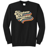 Hardcore Carnivore BBQ Meat Eating Lover 70s Retro Text Sweatshirt