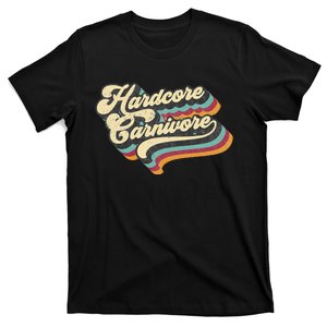 Hardcore Carnivore BBQ Meat Eating Lover 70s Retro Text T-Shirt