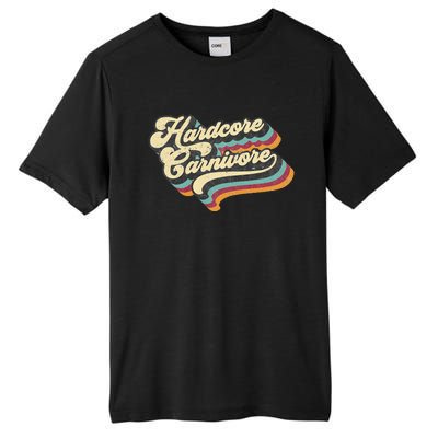 Hardcore Carnivore BBQ Meat Eating Lover 70s Retro Text Tall Fusion ChromaSoft Performance T-Shirt