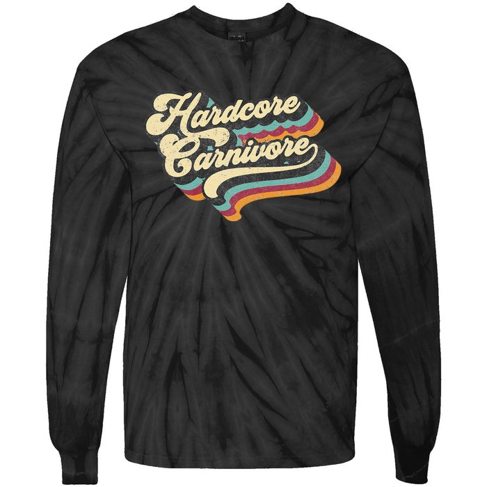 Hardcore Carnivore BBQ Meat Eating Lover 70s Retro Text Tie-Dye Long Sleeve Shirt