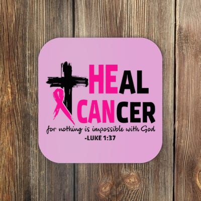 Heal Cancer Believe God Christian Breast Cancer Awareness Coaster