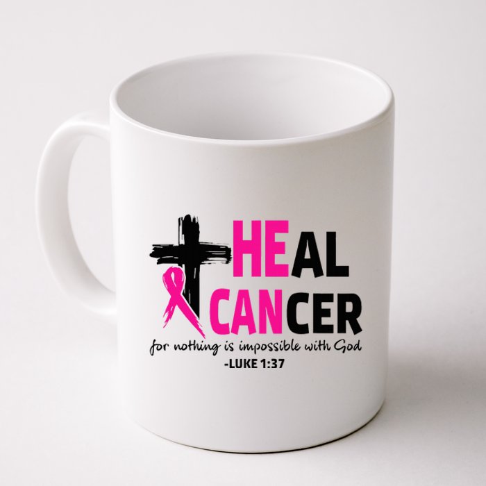 Heal Cancer Believe God Christian Breast Cancer Awareness Coffee Mug