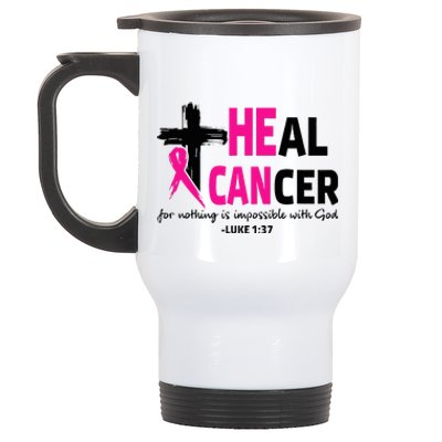 Heal Cancer Believe God Christian Breast Cancer Awareness Stainless Steel Travel Mug