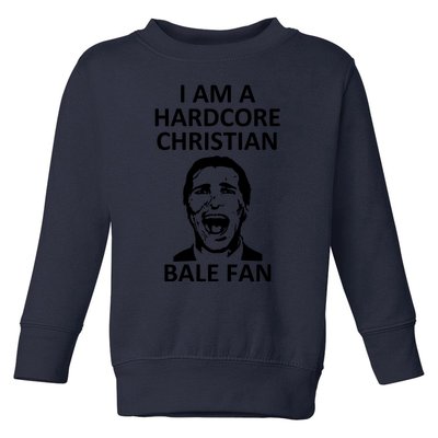 Hardcore Christian (Bale Fan) Toddler Sweatshirt