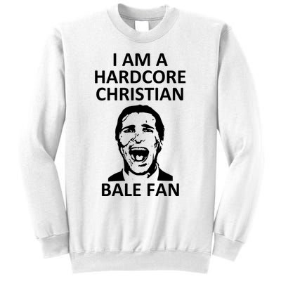 Hardcore Christian (Bale Fan) Sweatshirt