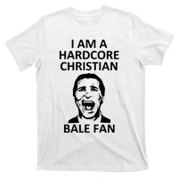 Hardcore Christian (Bale Fan) T-Shirt