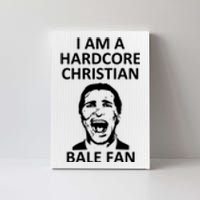 Hardcore Christian (Bale Fan) Canvas