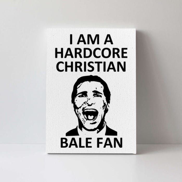 Hardcore Christian (Bale Fan) Canvas