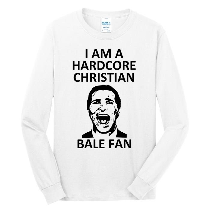 Hardcore Christian (Bale Fan) Tall Long Sleeve T-Shirt