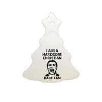 Hardcore Christian (Bale Fan) Ceramic Tree Ornament