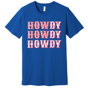 Howdy Cowgirl Boots Bling Women Cute Western Country Premium T-Shirt