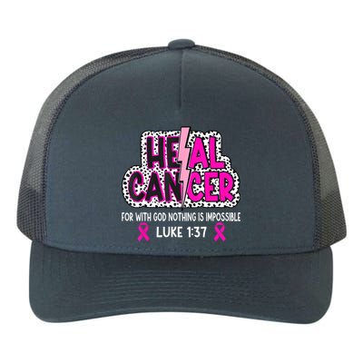 Heal Cancer Believe God Christian Breast Cancer Awareness Yupoong Adult 5-Panel Trucker Hat