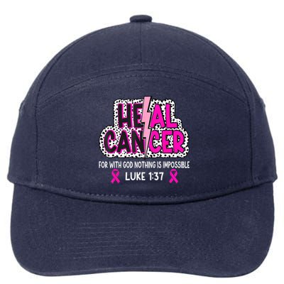 Heal Cancer Believe God Christian Breast Cancer Awareness 7-Panel Snapback Hat