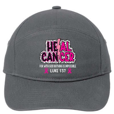 Heal Cancer Believe God Christian Breast Cancer Awareness 7-Panel Snapback Hat