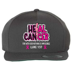 Heal Cancer Believe God Christian Breast Cancer Awareness Wool Snapback Cap