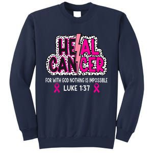 Heal Cancer Believe God Christian Breast Cancer Awareness Sweatshirt