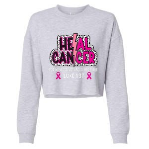 Heal Cancer Believe God Christian Breast Cancer Awareness Cropped Pullover Crew