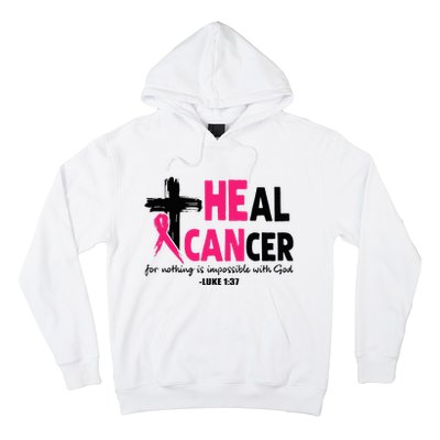 Heal Cancer Believe God Christian Breast Cancer Awareness Hoodie