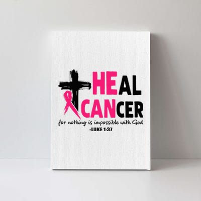 Heal Cancer Believe God Christian Breast Cancer Awareness Canvas