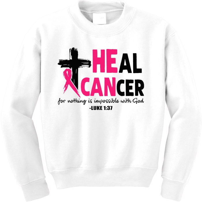 Heal Cancer Believe God Christian Breast Cancer Awareness Kids Sweatshirt