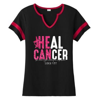 Heal Cancer Believe God Christian Breast Cancer Awareness Ladies Halftime Notch Neck Tee