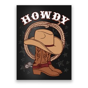 Howdy Cowboy Boots Hat Funny Rodeo Country Western Texas Poster