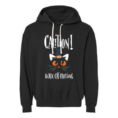 Halloween Caution Black Cat Crossing Classic Design Funny Gift Garment-Dyed Fleece Hoodie