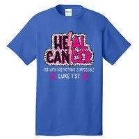 Heal Cancer Believe God Christian Tall T-Shirt