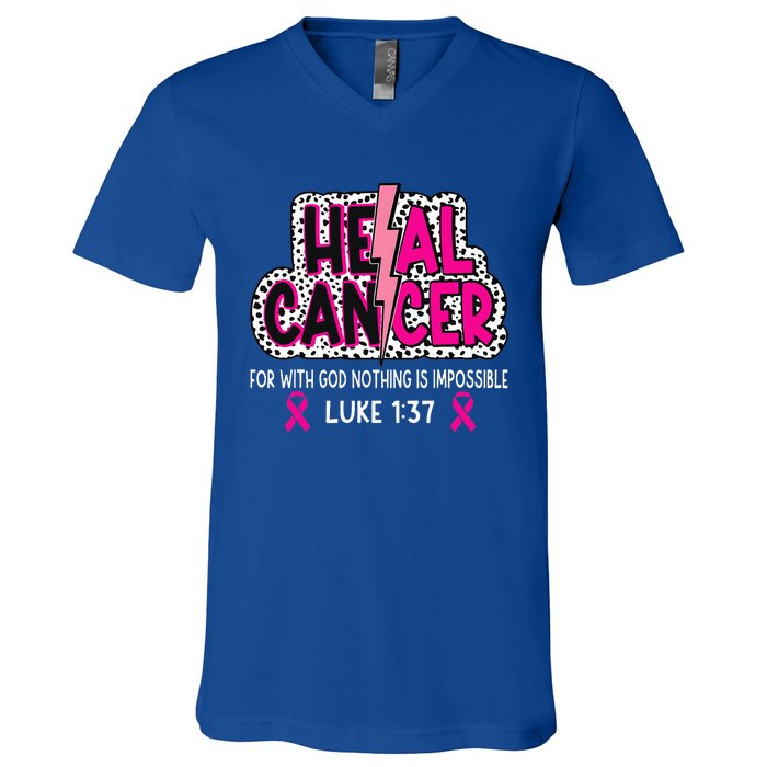 Heal Cancer Believe God Christian V-Neck T-Shirt