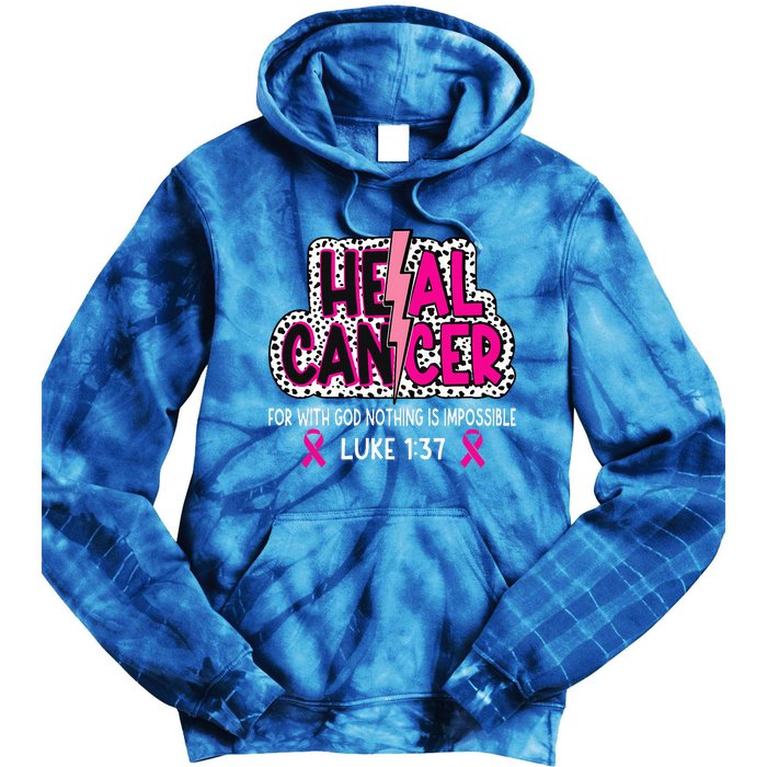 Heal Cancer Believe God Christian Tie Dye Hoodie