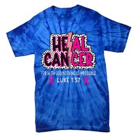 Heal Cancer Believe God Christian Tie-Dye T-Shirt