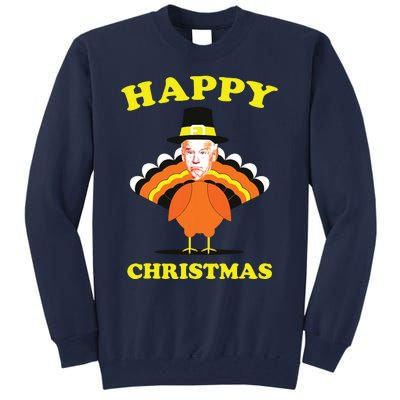 Happy Christmas Biden Funny Thanksgiving Turkey Tall Sweatshirt