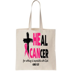 Heal Cancer Believe God Christian Breast Cancer Awareness Tote Bag