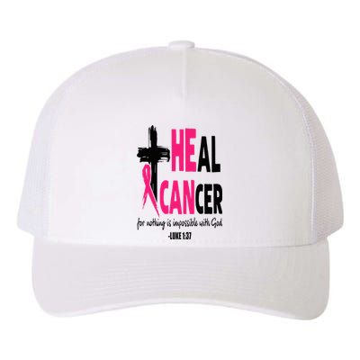 Heal Cancer Believe God Christian Breast Cancer Awareness Yupoong Adult 5-Panel Trucker Hat