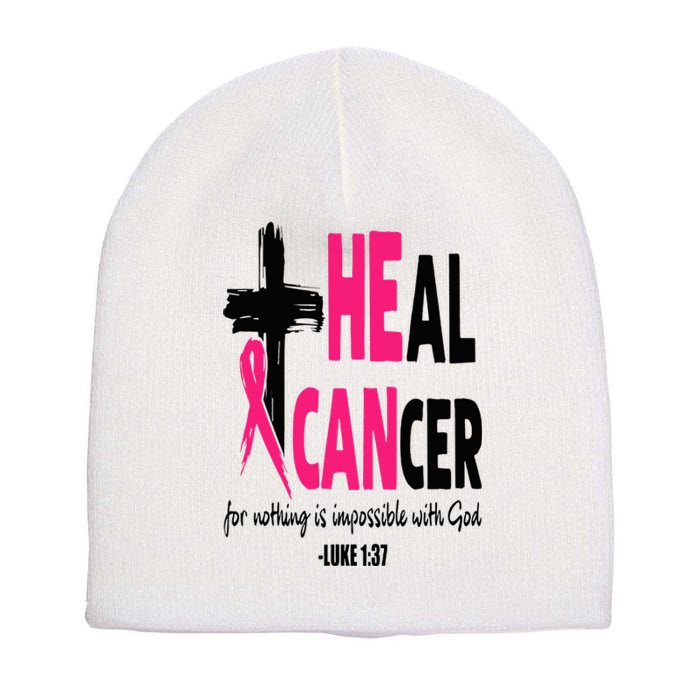 Heal Cancer Believe God Christian Breast Cancer Awareness Short Acrylic Beanie