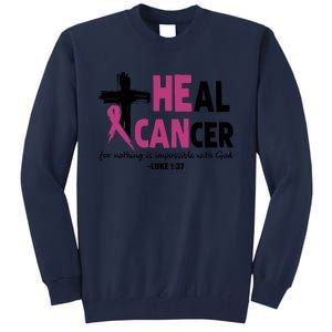 Heal Cancer Breast Cancer Awareness Month back and front side Tall Sweatshirt