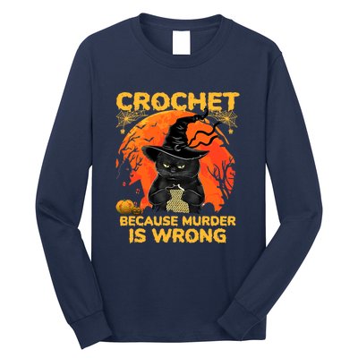 Halloween Crochet Because Murder Is Wrong For Halloween Cat Long Sleeve Shirt