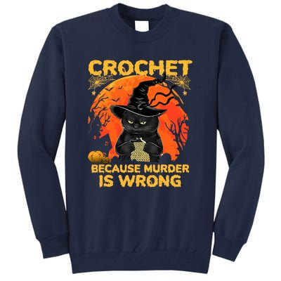 Halloween Crochet Because Murder Is Wrong For Halloween Cat Tall Sweatshirt