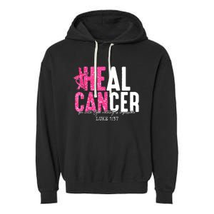 Heal Cancer Believe God Christian Breast Cancer Awareness Garment-Dyed Fleece Hoodie