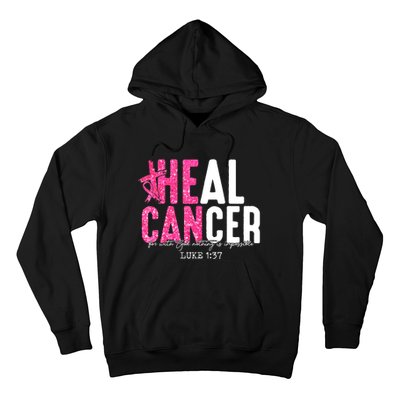 Heal Cancer Believe God Christian Breast Cancer Awareness Hoodie