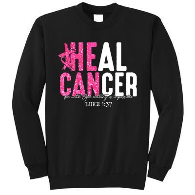 Heal Cancer Believe God Christian Breast Cancer Awareness Sweatshirt