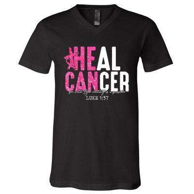 Heal Cancer Believe God Christian Breast Cancer Awareness V-Neck T-Shirt