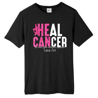 Heal Cancer Believe God Christian Breast Cancer Awareness Tall Fusion ChromaSoft Performance T-Shirt