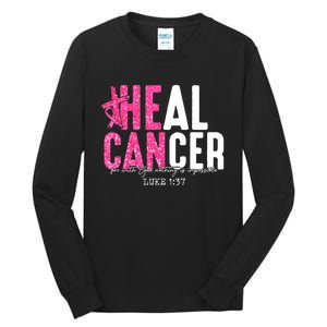 Heal Cancer Believe God Christian Breast Cancer Awareness Tall Long Sleeve T-Shirt